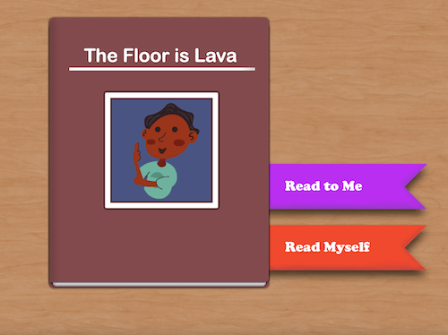 An image of a book titled "The Floor is Lava" with "Read to Me" and "Read Myself" tags