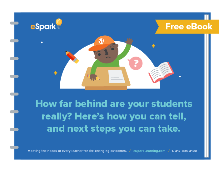 eSpark eBook: How Behind Are Your Students Really?