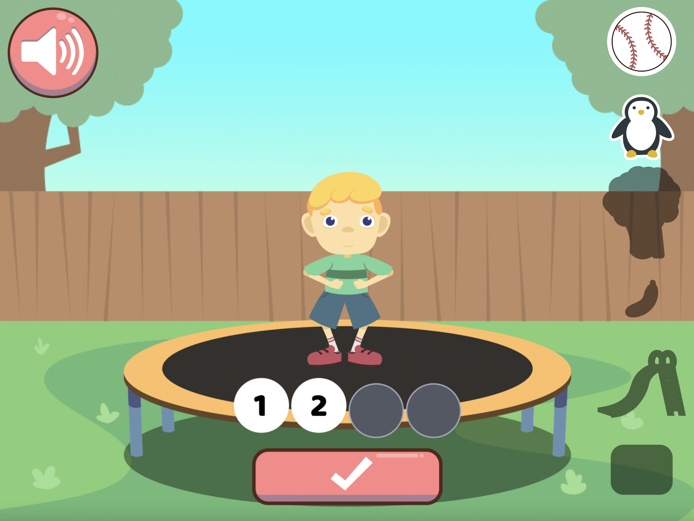 Jump on the trampoline for each syllable of the word penguin