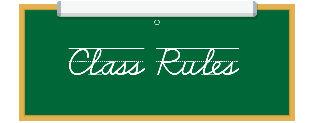 A chalkboard with the words "Class Rules" written in chalk